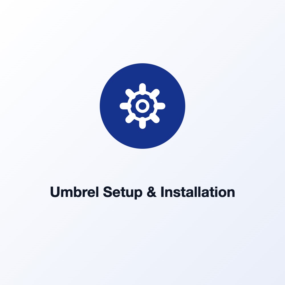 Umbrel Setup & Installation